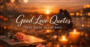 good love quotes